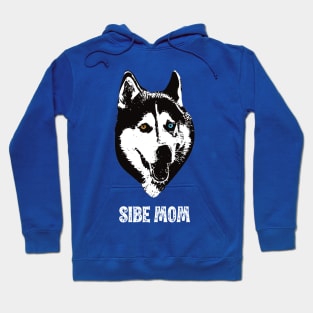 Sibe Mom Siberian Husky Design Hoodie